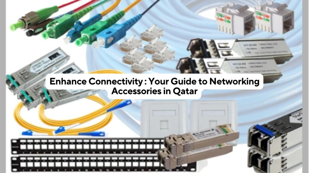 Networking Accessories in Qatar | Cat6 Cables, Connectors & Tools