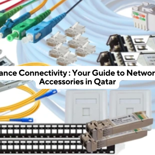 Enhance Connectivity: Your Guide to Networking Accessories in Qatar