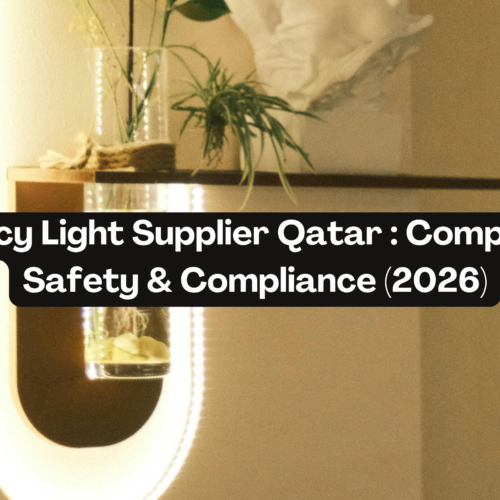 LED Emergency Light Supplier Qatar: Complete Guide for Safety & Compliance (2026)